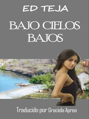 cover image of Bajo cielos bajos
